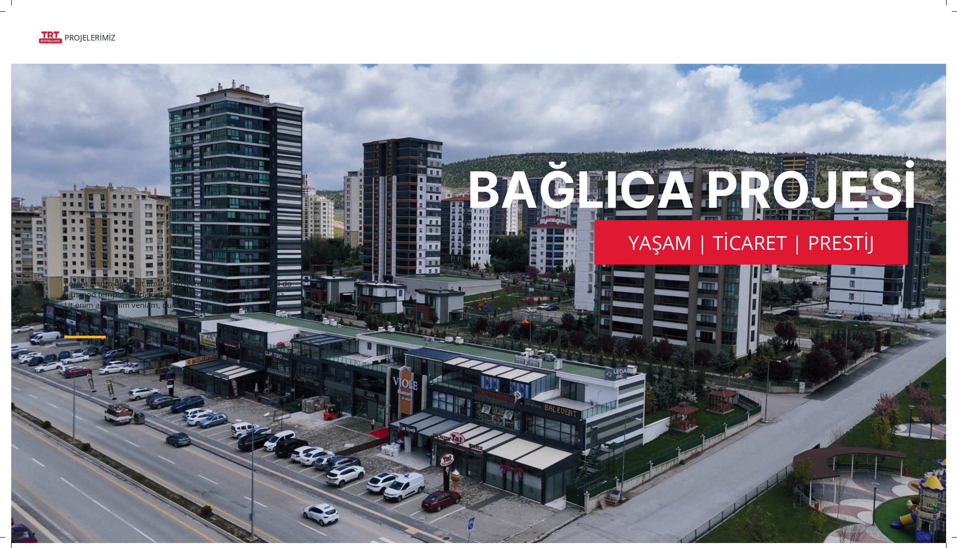 Bağlıca Projesi